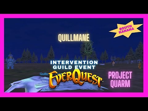 Everquest - SPAWNING QUILLMANE - Project Quarm Gameplay