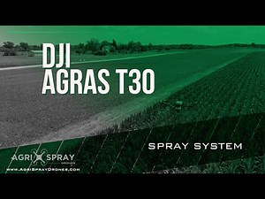 Agri Spray Drones - Agras T30 - Sprayer System