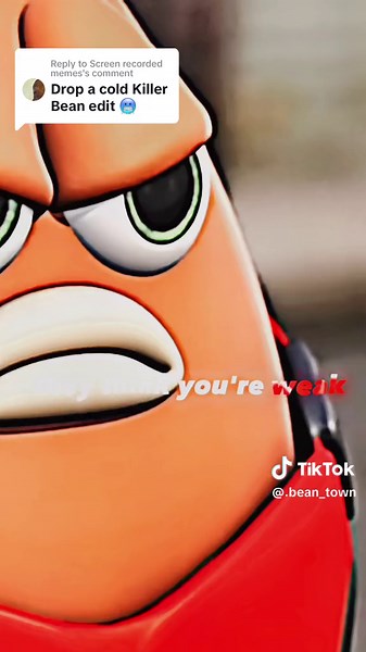 Replying to @Screen recorded memes #killerbean #killerbeans