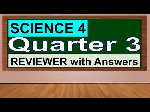 SCIENCE 4 QUARTER 3 TEST REVIEWER