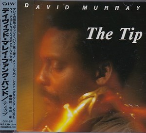 David Murray - The Tip