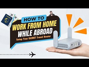 Work From Home While Abroad: Ultimate Travel Router Setup
