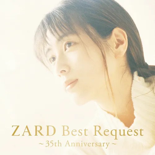 Zard - Zard Best Request ~35th Anniversary~