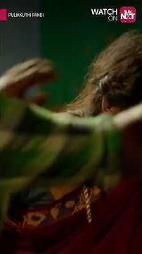 Lakshmi Menon in fierce mode.. | Pulikkuthi Pandi | Sun NXT | Shorts