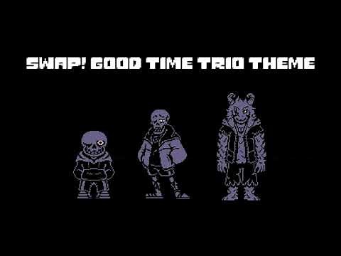 [Swap! Good Time Trio Theme]一時間耐久【リクエスト】