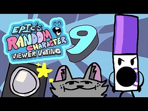 Epic's Random Character Viewer Voting -- Episode 9