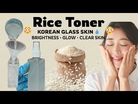 How to make rice toner at home for Korean Glass Skin Remove Dark Spots, Open Pores & Dullness