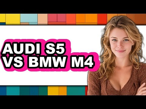 Audi S5 vs BMW M4 - Which is Better?