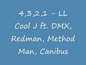 4,3,2,1 - LL Cool J ft. DMX, Redman, Method Man, Canibus