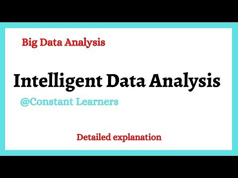 Intelligent Data Analysis (IDA)