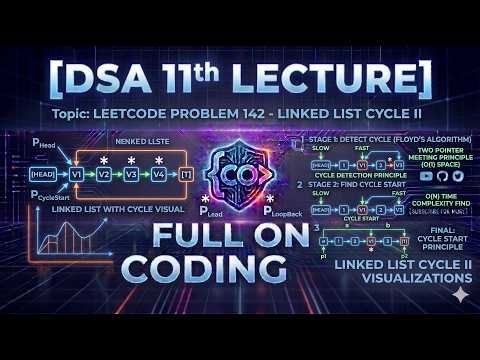 DSA SERIES | Linked List | LECTURE 11 | LEETCODE PROBLEM 142