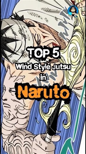 TOP 5 WIND STYLE JUTSU IN NARUTO #naruto #narutoshippuden #anime
