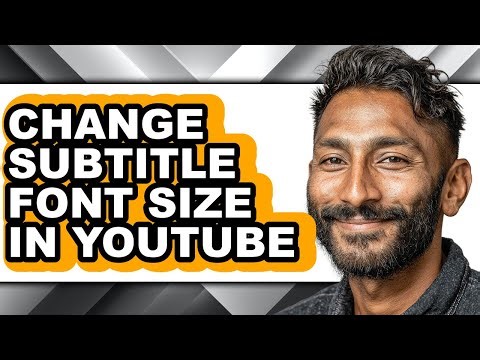How to Change Subtitle Font Size in Youtube (easy Method)