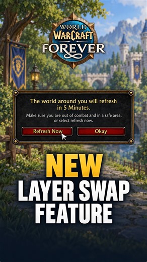 New Layer Swap Feature in WoW Forever