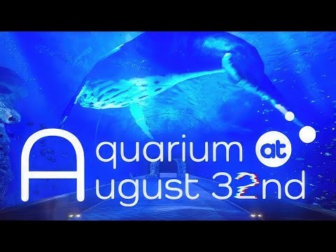 Aquarium at August 32nd | GamePlay PC
