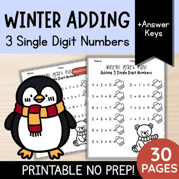Winter Adding: 3 Single Digit Numbers | First Grade Worksheets