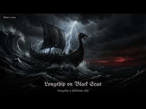 Longship on Black Seas | Dark Viking Music for Focus & Immersion