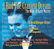 David Berger Octet: I Had the Craziest Dream – David Berger Octet Review | All About Jazz