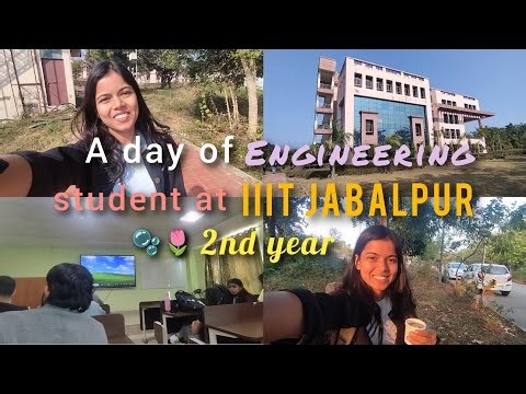 A day of engineering student at IIIT Jabalpur 🌷🫧 || 2nd year || Computer ngineering✨#engineeringlife