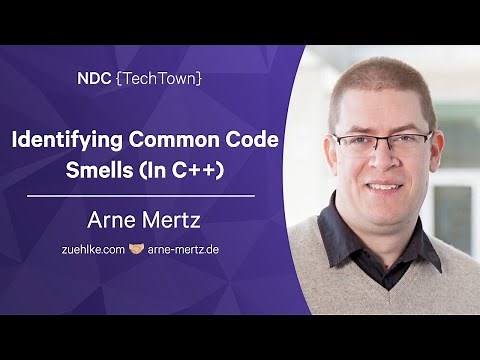 Identifying Common Code Smells (In C++) - Arne Mertz - NDC TechTown 2022