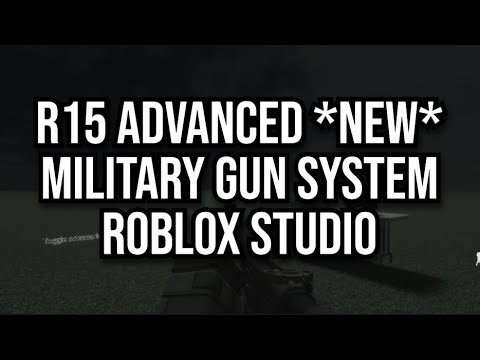 [FREE] R15 ADVANCED *NEW* MILITARY GUN SYSTEM ROBLOX STUDIO