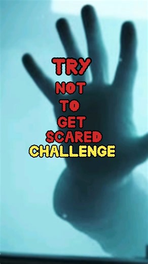 try not to get scared challenge 🤯 #scary #horror