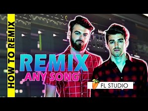 How To 🔥 Remix Any Song in Fl Studio 20 - HINDI