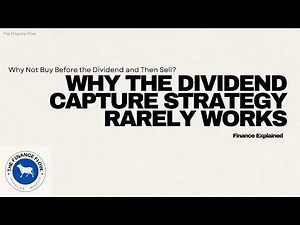 Why the Dividend Capture Strategy Rarely Works