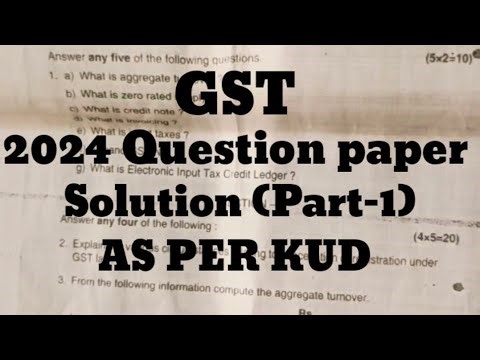 GST Bcom 2024 Question paper solution as per Kud (Part-1)