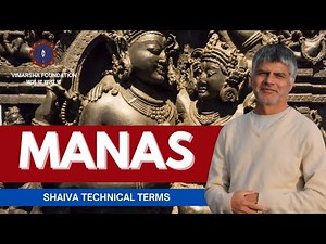 What is Manas? - explained by Acharya Dr. Sthaneshwar Timalsina