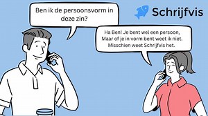 Zo vind je de persoonsvorm in een zin (en wat je daaraan hebt bij aantrekkelijk schrijven)