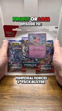 Opening a Temporal Forces 3-Pack Blister! - Profit or Loss Episode 70