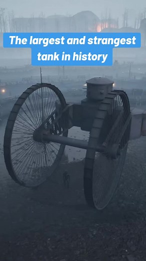 The Largest and Strangest Tank in History