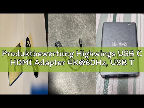 Produktbewertung Highwings USB C HDMI Adapter 4K@60Hz, USB Type-C auf HDMI Adapter Thunderbolt 3/4 K