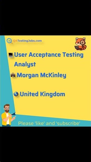 User Acceptance Testing Analyst