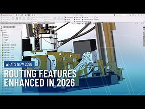 New Features for Routing | What's New in SOLIDWORKS 2026