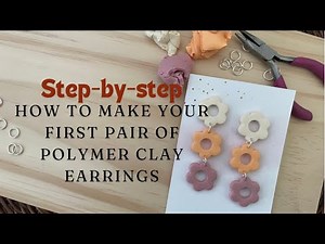 Beginner Polymer Clay Earring Tutorial | easy step by step | simple instructions | diy earrings