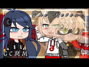 The Reveal | GCMM | Adrinette | MLB Gacha Club | AU Part 1 |