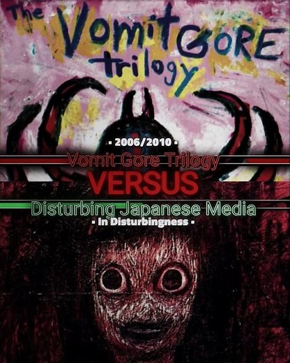 The Vomit Gore Trilogy VS Disturbing Japanese Media [Disturbingness] #edit #lsnchannel