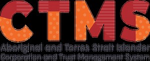 Aboriginal and Torres Strait Islander Corporation and Trust Management System
