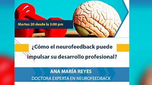 ¿Cómo el neurofeedback puede impulsarlo profesionalmente?