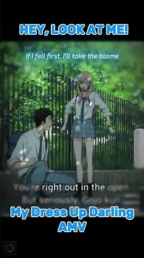 HEY, LOOK AT ME! | My Dress-Up Darling AMV (Teaser)