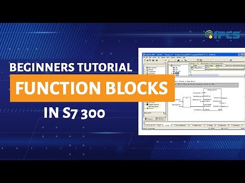 Tutorial On Function blocks in S7 300 for beginners
