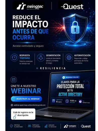 #active #directory #ciberseguridad #activedirectory #itdr #reingtec #quest #seguridaddigital #cybersecurity #zerotrust #webinar | Reingtec