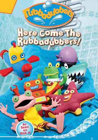 Rubbadubbers:  Here Come The Rubbadubbers!