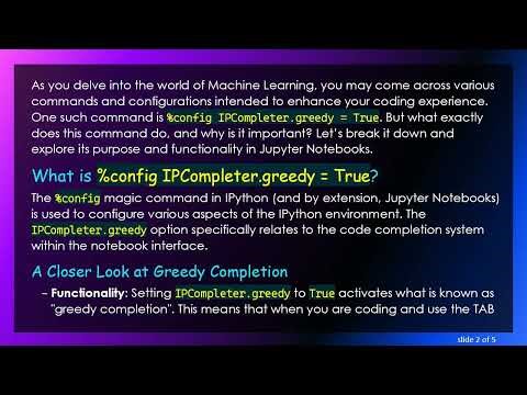 Understanding the Purpose of %config IPCompleter.greedy = True in Jupyter Notebooks