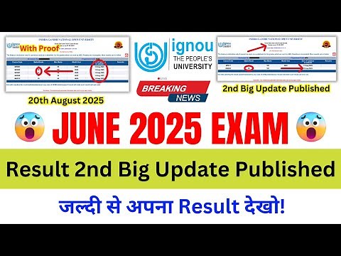 (Breaking News) IGNOU June 2025 Exam Result 2nd Big Update Published | IGNOU Exam Result 2025_Proof