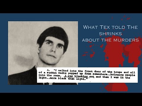 What Charles Tex Watson Told Psychiatrists About His Crimes.