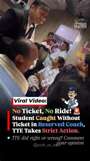 No Ticket, No Ride! Student Caught in Reserved Coach, TTE Takes Action 🚨