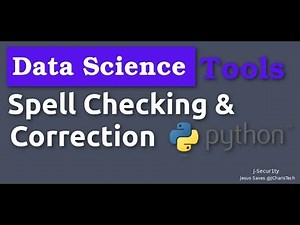 Data Science Tools - Spell Checker and Auto Correction with Python[2019]